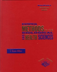 Statictical Methods in the Biological and Health Science