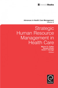 Strategic Human Resource Management in Health Care