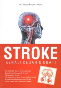 Stroke Kenali Cegah & Obati