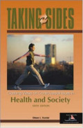 Taking Sides Clashing Views on Controversial Issues in Health and Society