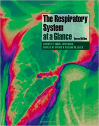 The Respiratotry System at a Glance Second Edition