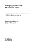 Managing the Risk of Workplace Stress
