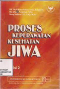 Proses Keperawatan Kesehatan Jiwa