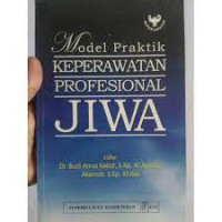 Model Praktik Keperawatan Profesional Jiwa