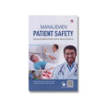 Manajemen Patient Safety Konsep & Aplikasi Patient Safety dalam Kesehatan