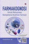 FaramakognosiUntuk Mahasiswa Kompetensi Keahlian Farmasi