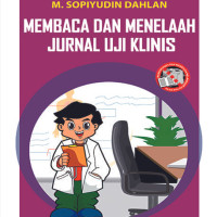 Membaca dan Menelaah Jurnal Klinis